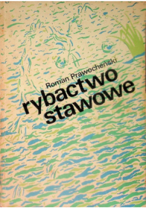 Rybactwo stawowe - Roman Prawocheński - książka  wyd. 1986