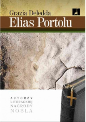 Elias Portolu - Grazia Deledda - książka  wyd. 2007