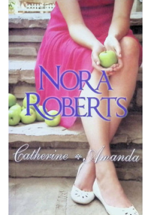 Catherine Amanda - Nora Roberts - książka  wyd. 2015