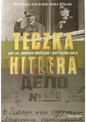 Teczka Hitlera - Matthias Uhl - książka historyczna wyd. 2009
