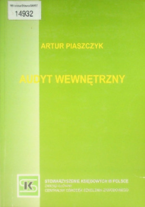 Audyt Wewnętrzny - Artur Piaszczyk - książka  wyd. 2004