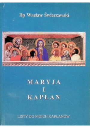 Maryja i Kapłan - Wacław Świerzawski - książka  wyd. 1995
