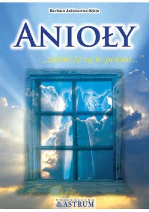 Anioły - Barbara Jakimowicz-Klein - książka  wyd. 2007