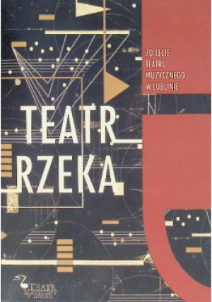 Teatr rzeka - książka  wyd. 2017