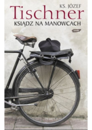 Ksiądz na manowcach - Józef Tischner - książka  wyd. 2007