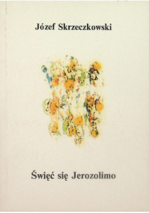Święć się Jerozolimo - książka  wyd. 1997