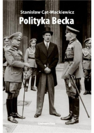 Polityka becka - Stanisław Cat-Mackiewicz - książka  wyd. 2009