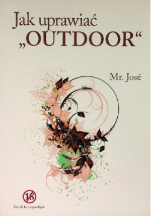 Jak uprawiać outdoor