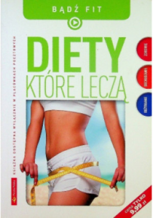 Diety Które Leczą - książka  wyd. 2015