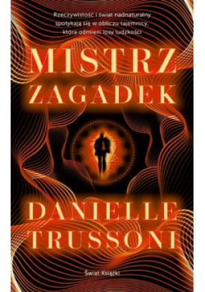 Mistrz zagadek - Danielle Trussoni - książka  wyd. 2024