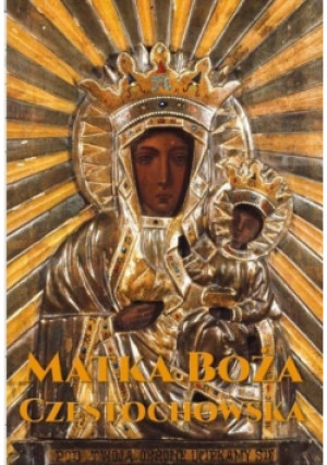 Matka Boża Częstochowska - książka reportaż wyd. 2019