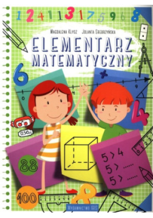 Elementarz matematyczny - Magdalena Kłysz, Jolanta Srebrzyńska - książka  wyd. 2023