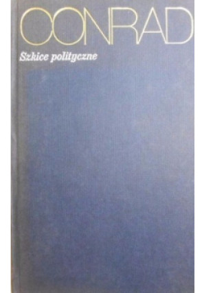 Szkice polityczne - Joseph Conrad - książka  wyd. 1996