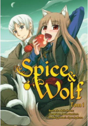Spice and Wolf Tom 1 - Isuna Hasekura - książka  wyd. 2013