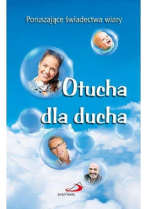 Otucha dla ducha - książka  wyd. 2013