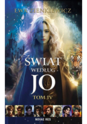 Świat według Jo Tom IV - Ewa Zienkiewicz - książka fantasy wyd. 2025