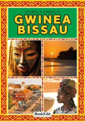 Gwinea Bissau - Izabela Embalo - książka reportaż wyd. 2026