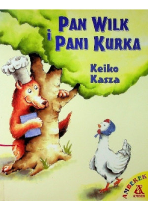 Pan wilk i pani kurka - książka  wyd. 2005