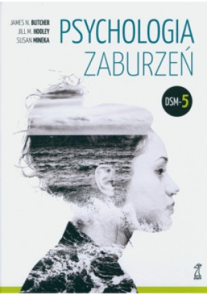 Psychologia zaburzeń DSM-5 - Susan Mineka - książka  wyd. 2023