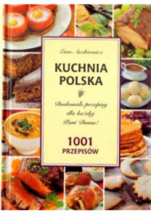Kuchnia Polska - Ewa Aszkiewicz - książka  wyd. 2000