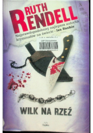 Wilk na rzeź - Ruth Rendell - książka  wyd. 2019