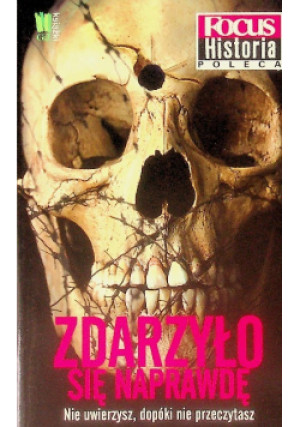 Zdarzyło się naprawdę - książka  wyd. 2011