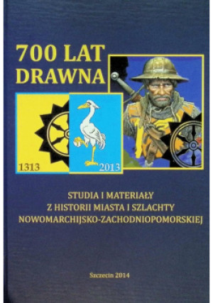 700 lat Drawna - Ryszard Tomczyk - książka  wyd. 2014