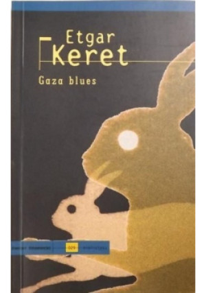 Gaza blues - Etgar Keret - książka  wyd. 2000