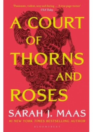 A Court of Thorns and Roses - Sarah J. Maas - książka  wyd. 2022