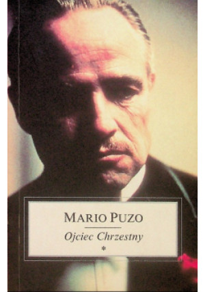 Ojciec Chrzestny Tom I - Mario Puzo - książka  wyd. 2004