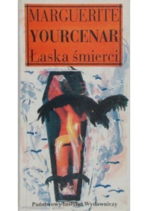 Łaska śmierci - Marguerite Yourcenar - książka  wyd. 1993