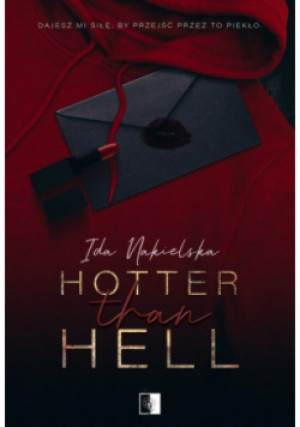 Hotter Than Hell - Ida Nakielska - książka  wyd. 2024