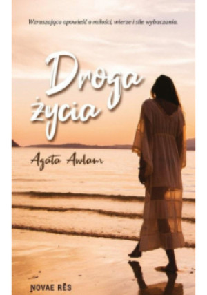 Droga życia - Agata Awlam - książka  wyd. 2020