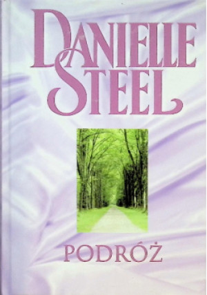 Podróż - Danielle Steel - książka  wyd. 2008