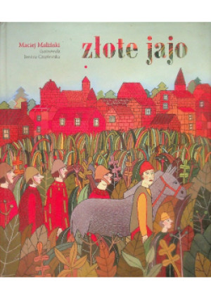Złote jajo - Maciej Maliński - książka  wyd. 2014