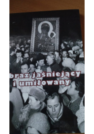 Obraz jaśniejący i umiłowany - książka  wyd. 2019