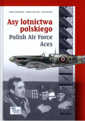 Asy lotnictwa polskiego - Józef Zieliński, Wojtek Matusiak, Robert Gretzyngier - książka  wyd. 2012