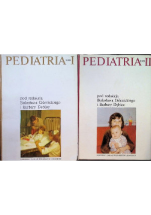 Pediatria Tom 1 i 2 - Bolesław Górnicki, Barbara Bębiec - książka  wyd. 1985