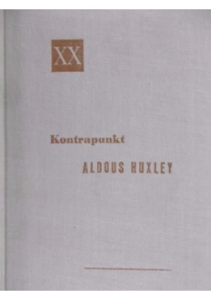 Kontrapunkt - Aldous Huxley - książka  wyd. 1957
