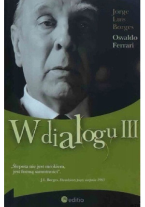 W dialogu III - Osvaldo Ferrari - książka  wyd. 2008