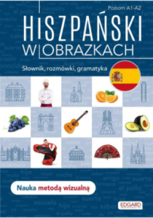 Hiszpański w obrazkach Słownik rozmówki gramatyka - Joanna Ostrowska - książka  wyd. 2022