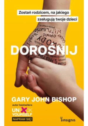 Dorośnij - Gary John Bishop - książka  wyd. 2025