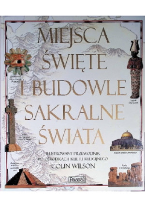 Miejsca święte - Colin Wilson - książka  wyd. 1996