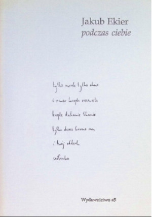 Podczas Ciebie - Jakub Ekier - książka  wyd. 1999