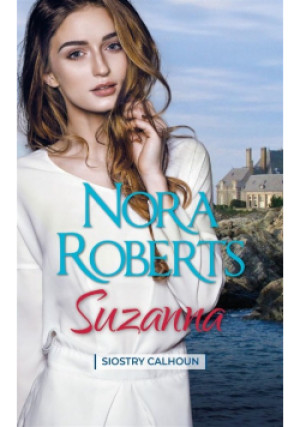 Suzanna - Nora Roberts - książka  wyd. 2021