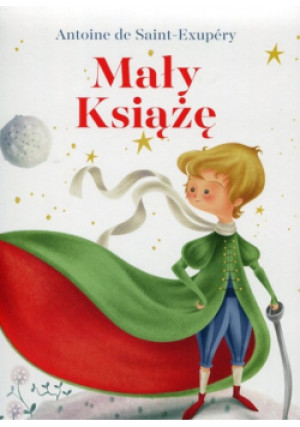 Mały Książę - Antoine de Saint - Exupery - książka  wyd. 2016