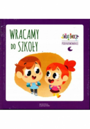 Wracamy do szkoły - Carme Dolz - książka  wyd. 2019