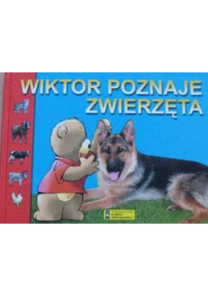 Wiktor poznaje zwierzęta - książka  wyd. 2003
