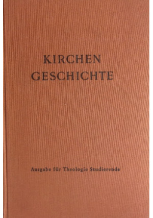 Kirchen Geschichte - D. Dr. Karl Bihlmeyer - książka  wyd. 1952
