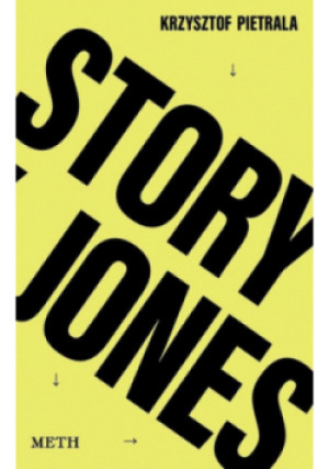 Story Jones - Krzysztof Pietrala - książka  wyd. 2022